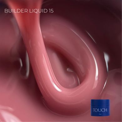 Гель для моделювання Touch Builder liquid gel 15, 15 мл в інтернет магазині Beauty Hunter