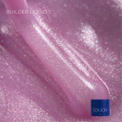 Гель для моделювання Touch Builder liquid gel 05, 15 мл в інтернет магазині Beauty Hunter