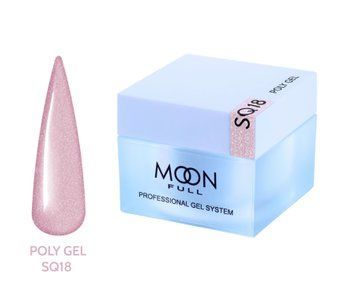 Полигель Moon Full для наращивания ногтей Poly Gel №SQ18 30 мл в интернет магазине Beauty Hunter